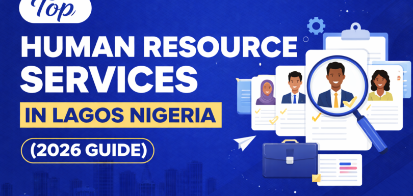 Top Human Resource Services in Lagos Nigeria (2026 Guide)