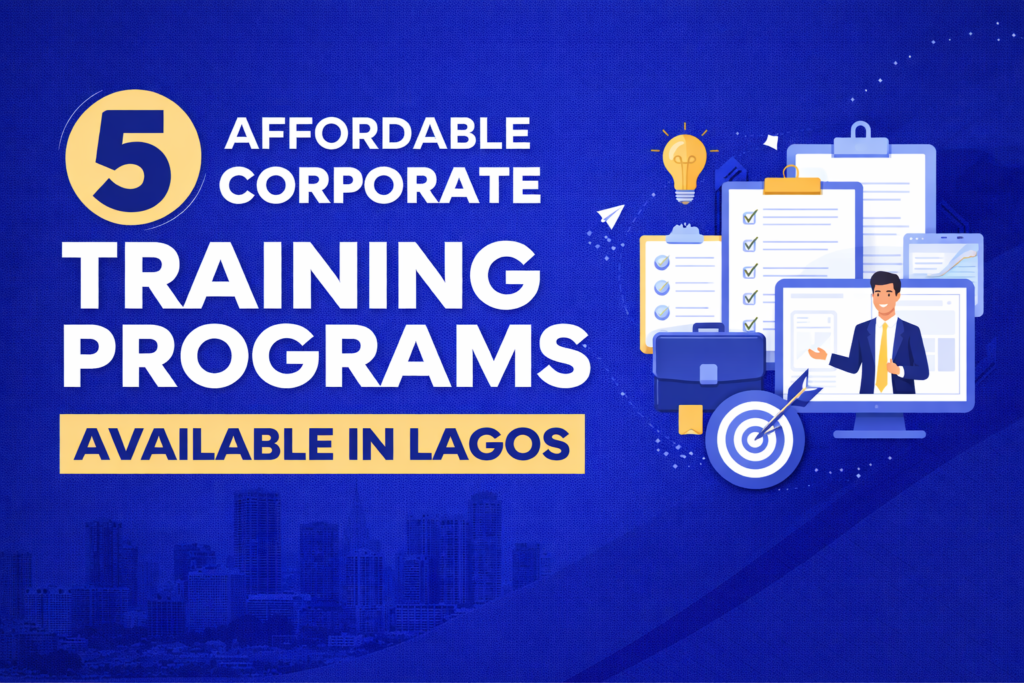 5 Affordable Corporate Training Programs Available in Lagos