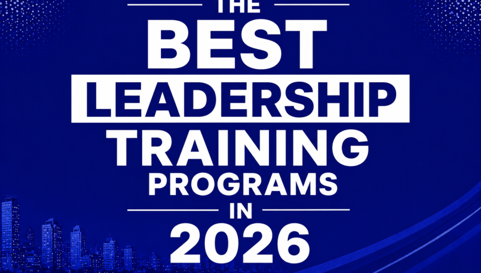 The Best Leadership Training Programs in 2026