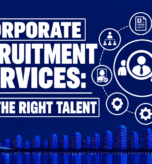 Corporate Recruitment Services: Find the Right Talent