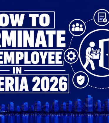 How to Terminate an Employee in Nigeria 2026